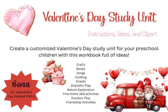Download Valentine's Day Study Unit for Pre K - Premium Resources